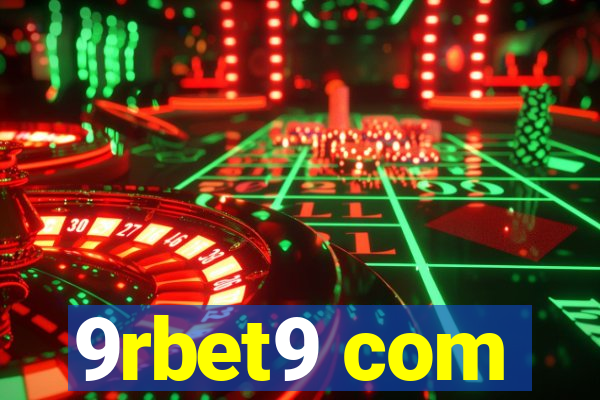 9rbet9 com